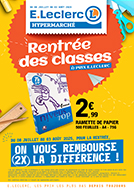 Catalogue E.Leclerc Réunion. La rentrée des classes à prix E.Leclerc. Du 8 Juillet Au 3 Août 2025.