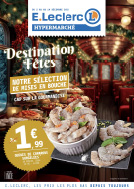 Catalogue E.Leclerc Réunion. Destination Fêtes (HYPER). Du 2 Décembre Au 14 Décembre 2025.
