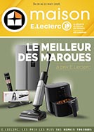Catalogue E.Leclerc Réunion. Spécial Espace Maison Éléctroménager Technologie (MAISON). Du 10 Mars Au 22 Mars 2026.